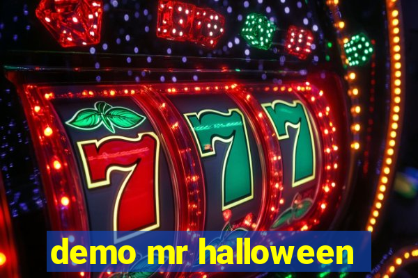 demo mr halloween